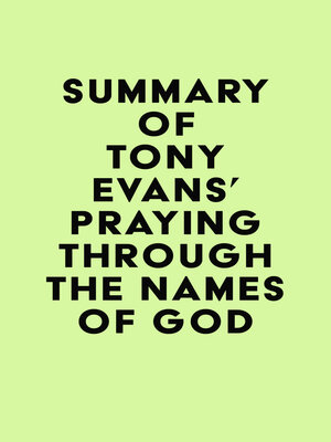 cover image of Summary of Tony Evans's Praying Through the Names of God
